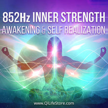 Chargez l'image dans la visionneuse de la galerie, 852 Hz Inner Strength Awakening & Self Realization Series - Qi Life Store