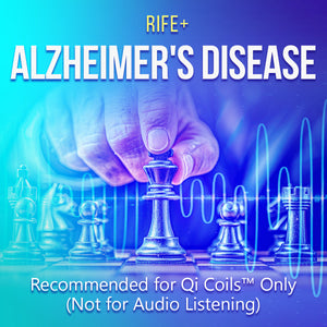 Alzheimer’s Disease - Rife+ Frequency Protocols - Qi Life Store