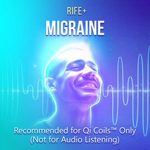 Migraines - Rife+ Frequency Protocols - Qi Life Store