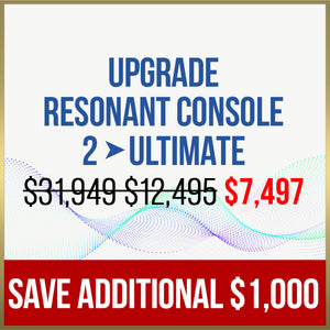 Resonant Console Ultimate Upgrade (from Resonant Console 2)