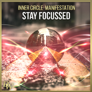 Stay Focussed | Manifestation Bundle | Higher Quantum Frequencies