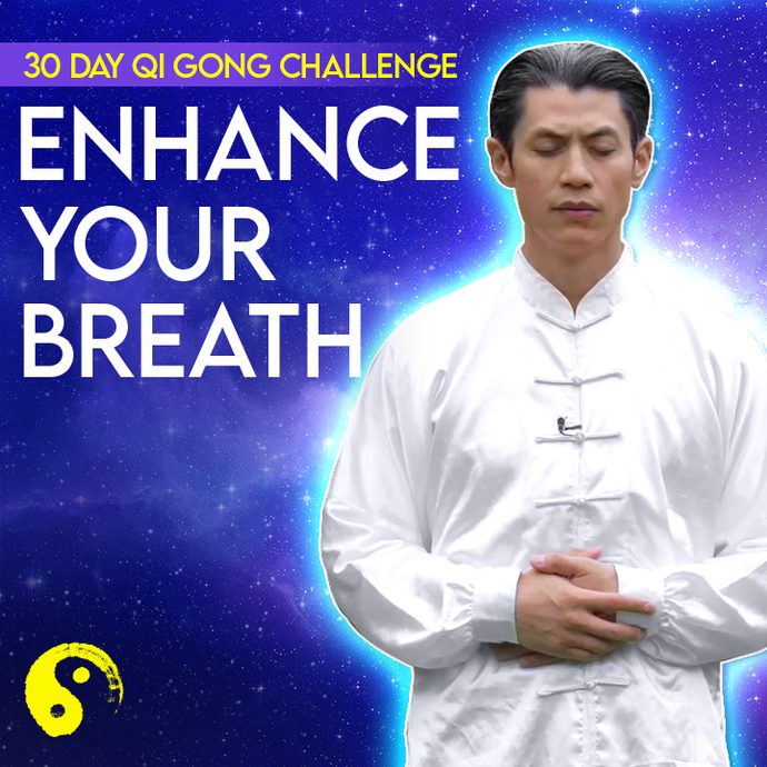 Day 22: Enhance Your Breath