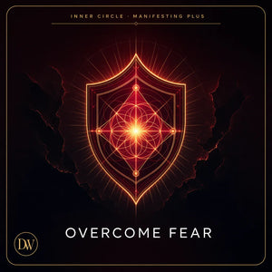 Manifestation – Angst überwinden