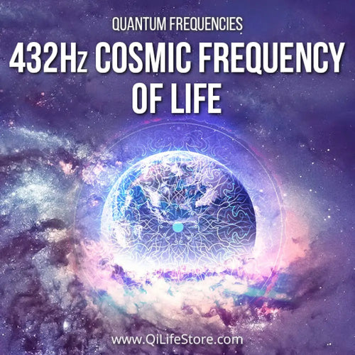 432 Hz Cosmic Resonant Frequency of Life Series. - Qi Life Store 