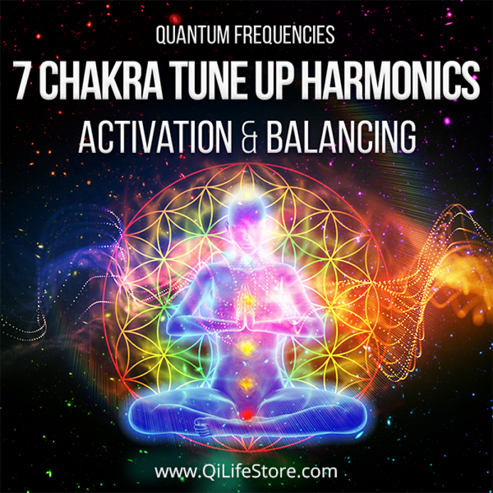 7 Chakra Tune Up Frequencies - Activation And Balancing - Qi Life Store 