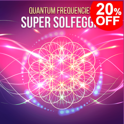 Super Solfeggio Collection Quantum Frequencies