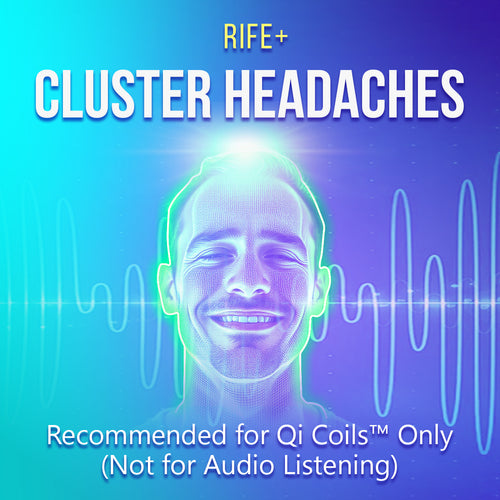 Cluster Headaches - Rife+ Frequency Protocols