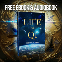 Load image into Gallery viewer, Life of Qi: The Science of Life Force (Ebook &amp; Audiobook)