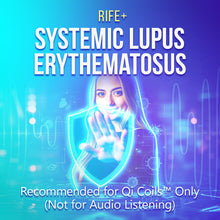 Chargez l&#39;image dans la visionneuse de la galerie, Systemic Lupus Erythematosus - Rife+ Frequency Protocols