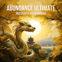 Load image into Gallery viewer, Abundance Ultimate™ - Prosperity Repatterning Frequency
