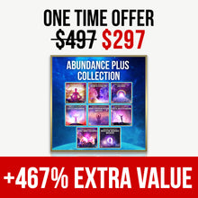 Load image into Gallery viewer, (Tier 4) Abundance Plus - Rapid Prosperity Attraction