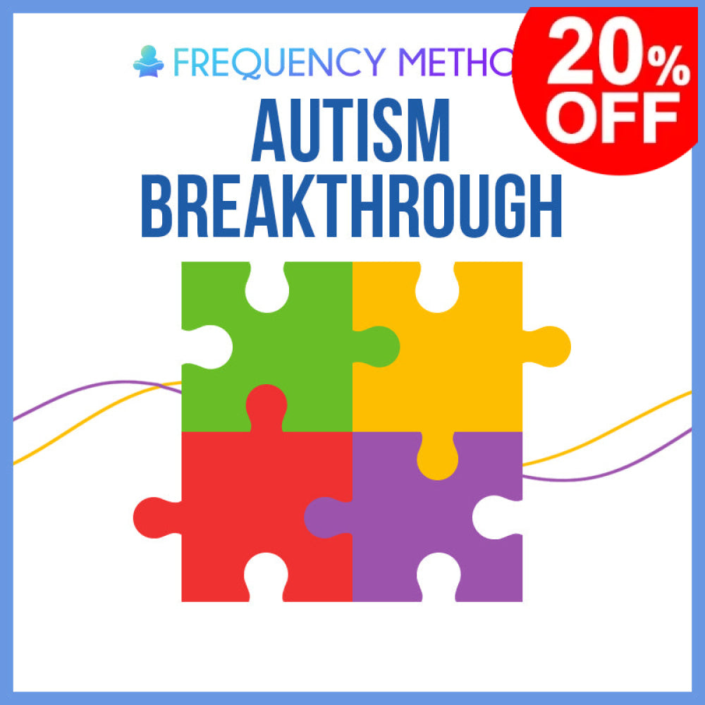 Autism Breakthrough: Calm And Balance Frequency