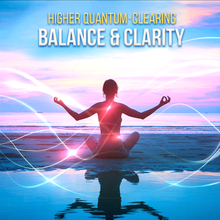 Load image into Gallery viewer, Balance &amp; Clarity Higher Quantum Frequencies