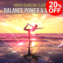 Chargez l&#39;image dans la visionneuse de la galerie, Balance Power &amp; Action Higher Quantum Frequencies