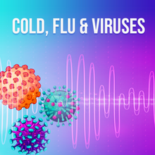 Load image into Gallery viewer, Cold, Flu &amp; Viruses - Rife+ Frequency Protocols - Qi Life Store 