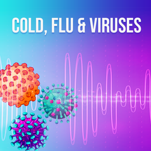 Cold, Flu & Viruses - Rife+ Frequency Protocols - Qi Life Store 