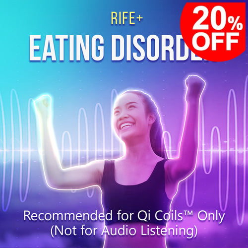 Eating Disorders - Rife + Frequency Protocols Frequency