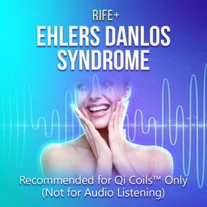 Ehlers-Danlos Syndrome - Rife+ Frequency Protocols - Qi Life Store 