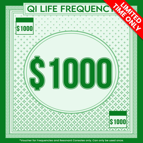 [FREE] $1,000 Frequency Voucher - Limited Time Only - Qi Life Store 