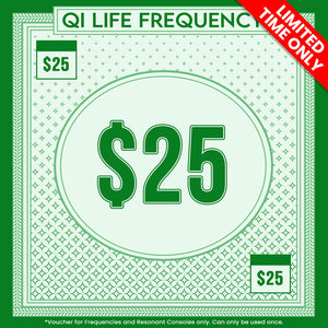 Free $25 Frequency Voucher - Limited Time Only - Qi Life Store 