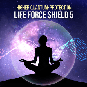 Life Force Protection Series Higher Quantum Frequencies