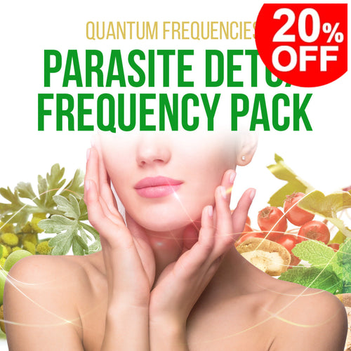 Parasite Detox Frequency Pack Higher Quantum Frequencies