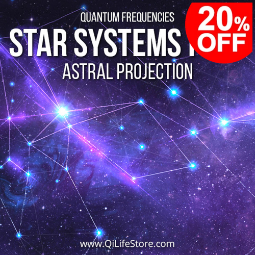 Star Systems Plus (Astral Projection) Quantum Frequencies