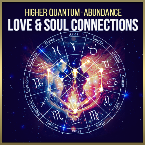 (Tier 3) Abundance - Love & Relationships Collection Higher Quantum Frequencies