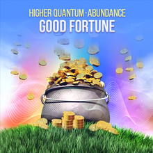 Chargez l&#39;image dans la visionneuse de la galerie, Abundance - Luck &amp; Fortune Collection Higher Quantum Frequencies