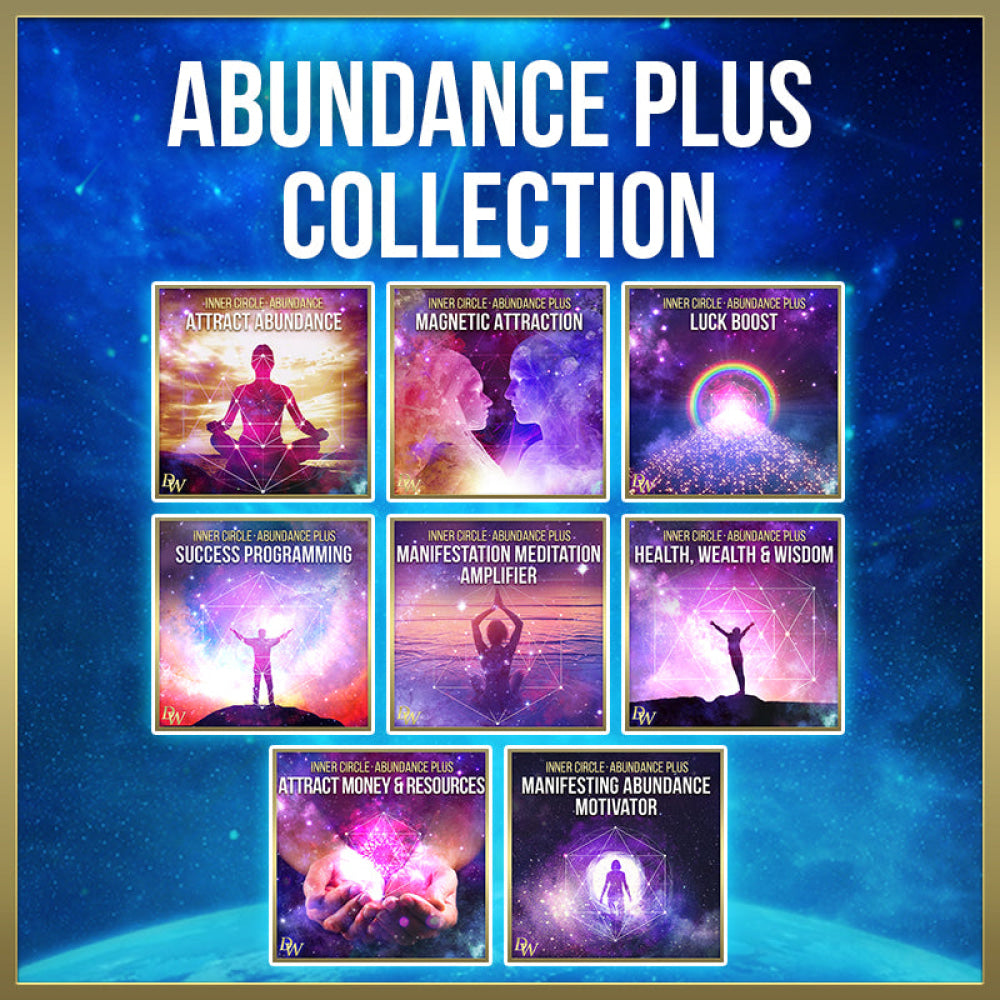 (Tier 4) Abundance Plus - Rapid Prosperity Attraction Higher Quantum Frequencies