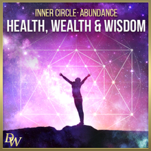 Cargar imagen en el visor de la galería, Health, Wealth &amp; Wisdom | Higher Quantum Frequencies