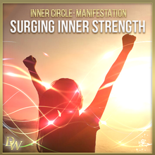 Load image into Gallery viewer, Surging Inner Strength | Manifestation Bundle | Higher Quantum Frequencies
