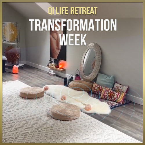 Qi Life Retreat — Transformation Week
