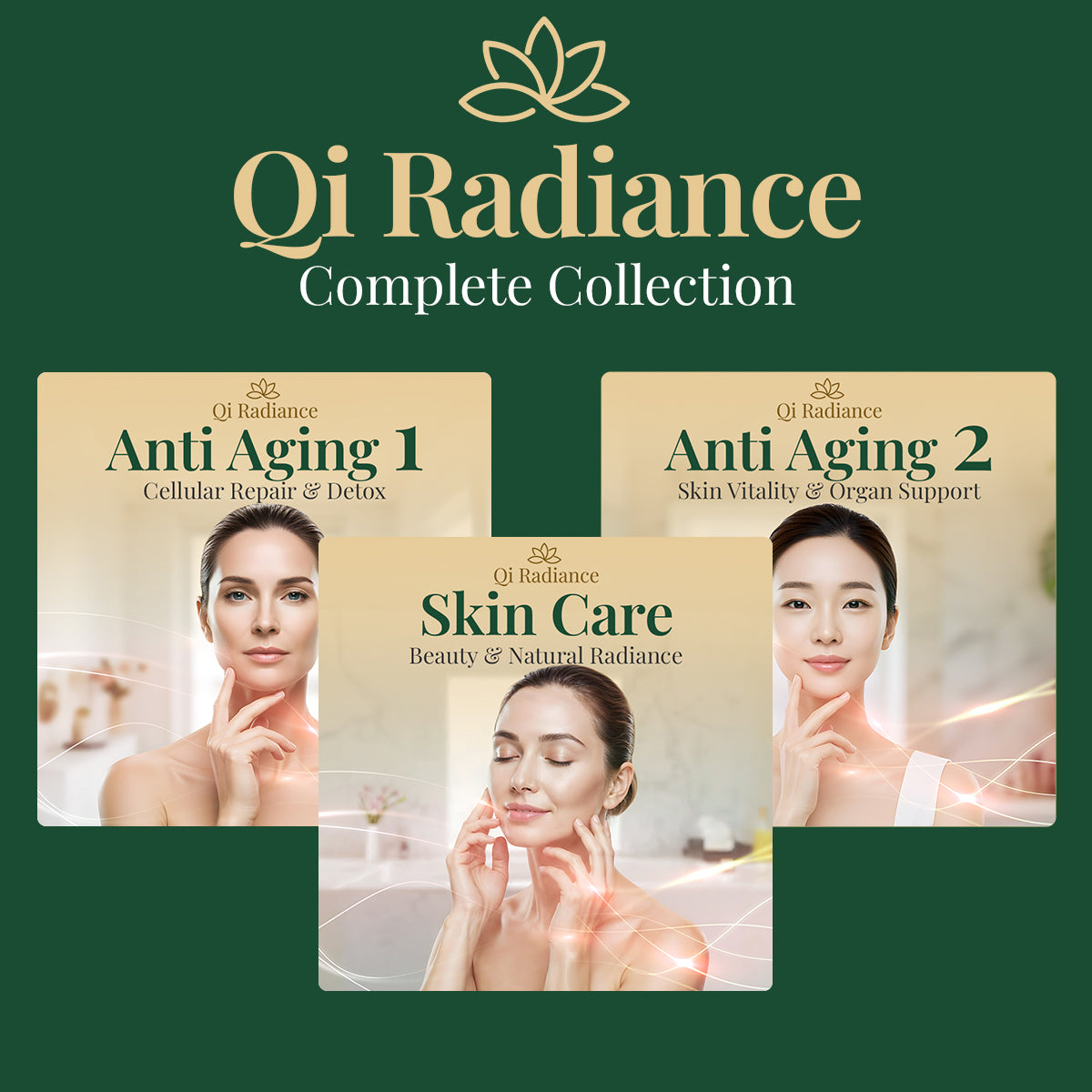 Qi Radiance Complete Collection